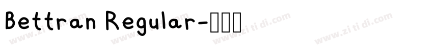 Bettran Regular字体转换